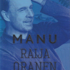 Raija Oranen: Manu - pikkukuva 1