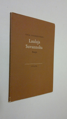 Vesa Niemeläinen : Lauluja Suvannolta : runoja