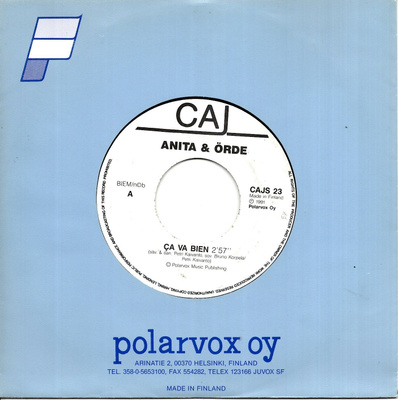 ANITA & ÖRDE: Ca Va Bien / Jammaillaan  7"