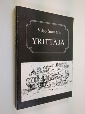 Viljo Suutari : Yrittäjä