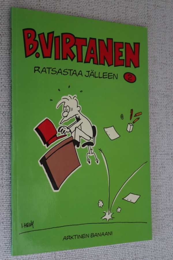 I. Heilä : B. Virtanen 2 Ratsastaa jälleen ( 3.p. )