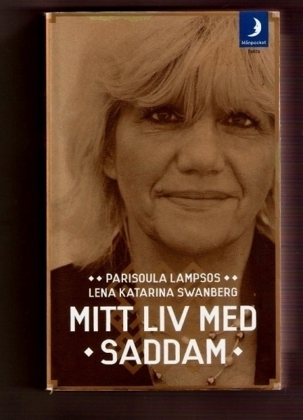 Lapsos: Mitt liv med Saddam (Sant eller skröna?)
