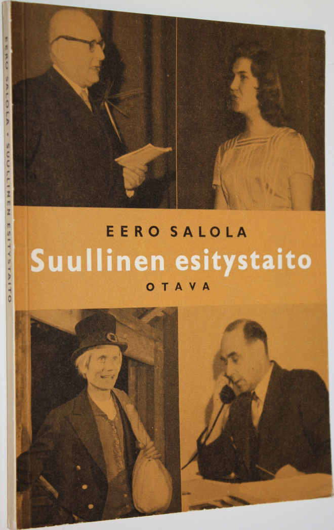 Eero Salola : Suullinen esitystaito : (äidinkielen kirja) 2