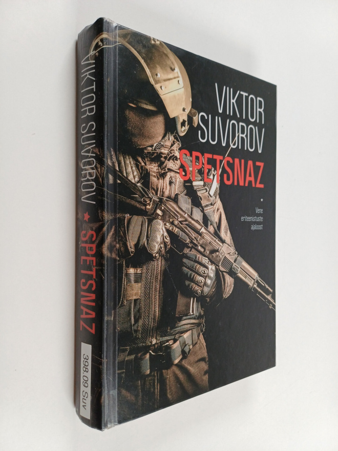 Viktor Suvorov : Spetsnaz : Vene eriteenistuste ajaloost
