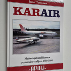 Ismo Tervonen : Karair matkustajalentoliikenteen perintei... - pikkukuva 1