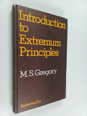 M. S. Gregory : An introduction to extremum principles