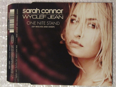 Sarah Connor Feat. Wyclef Jean•One Nite Stand CD Maxi-Single