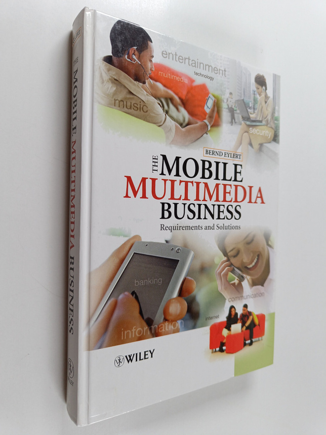 Bernd Eylert : The mobile multimedia business : requireme...