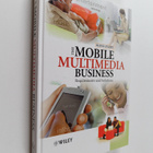 Bernd Eylert : The mobile multimedia business : requireme... - pikkukuva 1