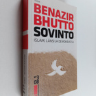 Benazir Bhutto : Sovinto : islam, länsi ja demokratia - pikkukuva 1