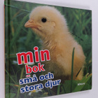 Camilla De la Bedoyere : Min bok om små och stora djur - pikkukuva 1