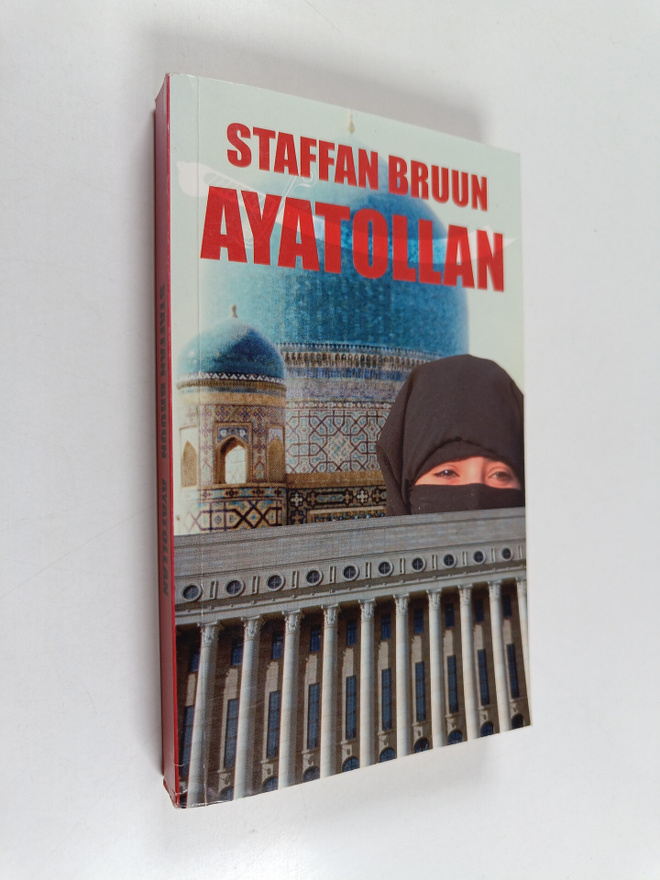 Staffan Bruun : Ayatollan (signeerattu)