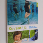 Sirpa Arvonen : Keventäjän kunto- ja ravintokirja - pikkukuva 1