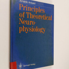 Arnaldo Arduini : Principles of theoretical neurophysiology - pikkukuva 1