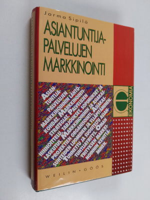 Jorma Sipilä : Asiantuntijapalvelujen markkinointi
