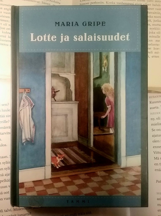 Maria Gripe - Lotte ja salaisuudet (sid.)
