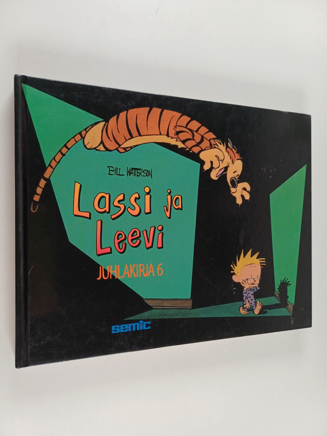 Bill Watterson : Lassi ja Leevi : juhlakirja 6