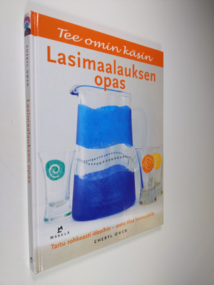 Cheryl Owen : Lasimaalauksen opas
