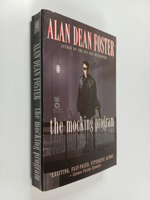 Alan Dean Foster : The mocking program