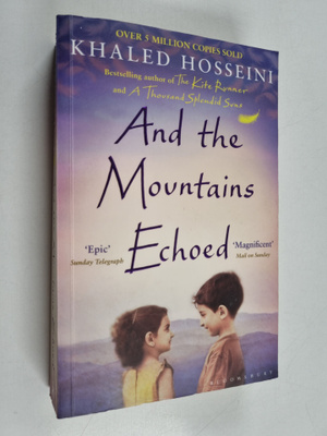 Khaled Hosseini : And the mountains echoed
