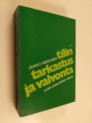 Jaakko Heikkonen : Tilintarkastus ja valvonta uuden osake...