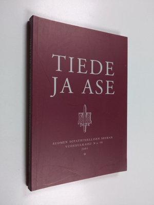 Tiede ja ase 59 : Suomen sotatieteellisen seuran vuosijul...