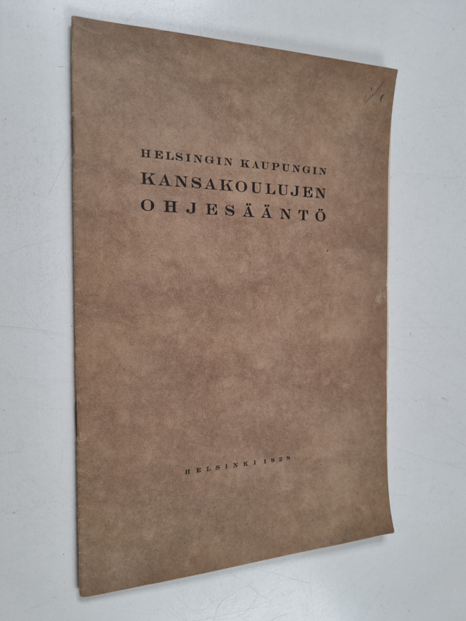 Helsingin kaupungin kansakoulujen ohjesääntö
