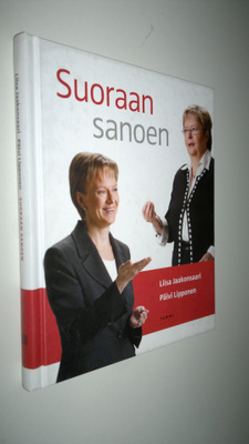 Liisa Jaakonsaari : Suoraan sanoen