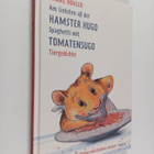 Franz Hohler : Am liebsten ass der Hamster Hugo Spaghetti... - pikkukuva 1