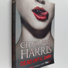 Charlaine Harris : Dead until dark - pikkukuva 1