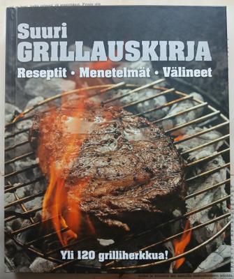 Chris Schlesinger - Suuri grillauskirja: reseptit... (sid.)