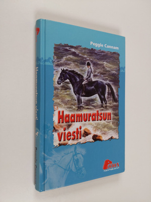 Peggie Cannam : Haamuratsun viesti
