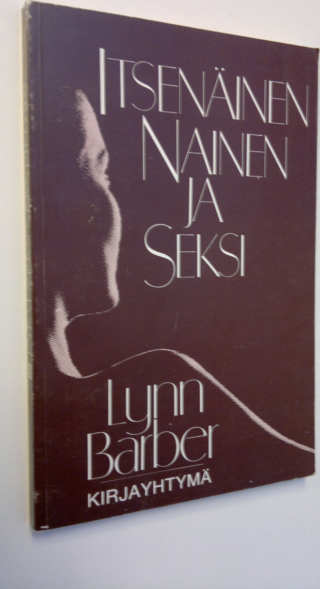 Lynn Barber : Itsenäinen nainen ja seksi