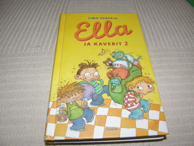 Timo Parvela Ella ja kaverit 2