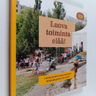 Luova toiminta elää! : lasten ja luovuuden puolesta : Sei... - pikkukuva 1