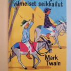 Mark Twain : Tom Sawyerin viimeiset seikkailut - pikkukuva 3
