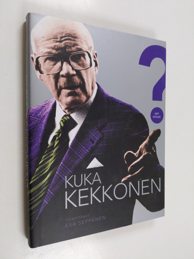 Esa (toim.) Seppänen : Kuka Kekkonen