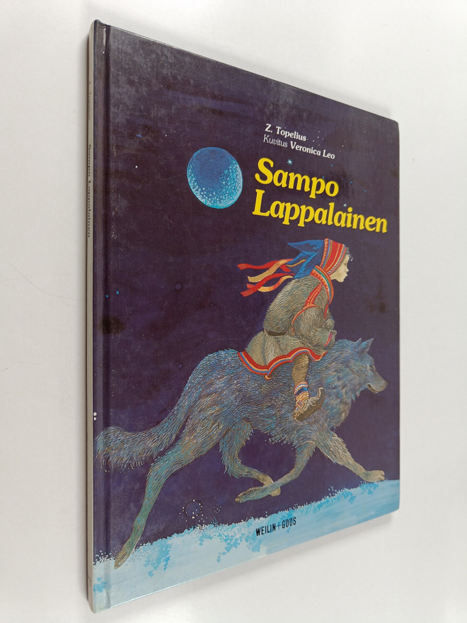 Zacharias Topelius : Sampo Lappalainen : satu Suomen Lapista