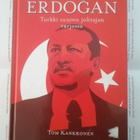 Tom Kankkonen - Erdogan: Turkki suuren johtajan varjossa - pikkukuva 1