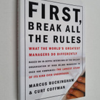 Marcus Buckingham : First, Break All The Rules : what the... - pikkukuva 1