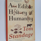 Tom Standage : An Edible History of Humanity - pikkukuva 1