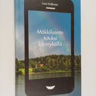 Lassi Kalleinen : Mökkiluonto tutuksi kännykällä - pikkukuva 1