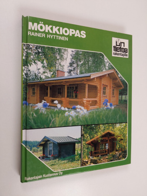 Rainer Hyttinen : Mökkiopas