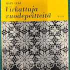 Mary Olki "Virkattuja Vuodepeitteitä" kirja - pikkukuva 1