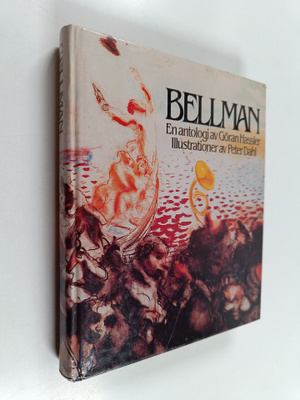 Carl Michael Bellman : Bellman : en antologi