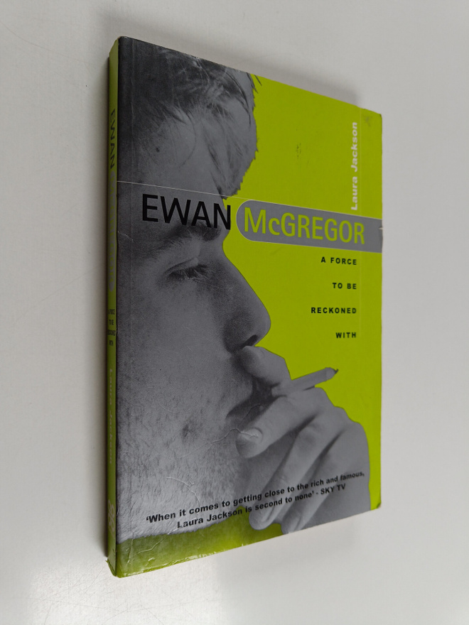 Laura Jackson : Ewan McGregor : a force to be reckoned with