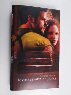 Delores Fossen : Hevoskasvattajan poika