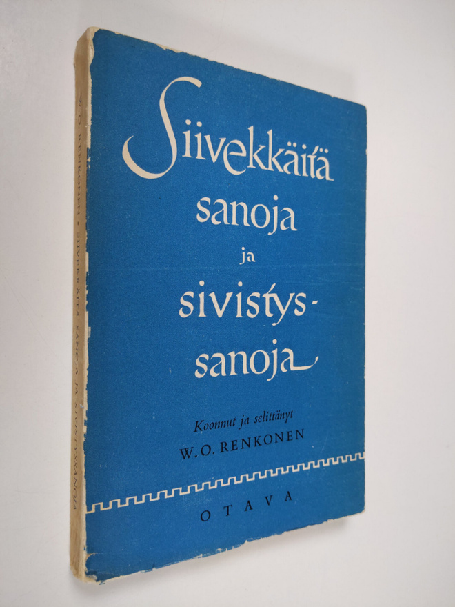 W. O. Renkonen : Siivekkäitä sanoja ja sivistyssanoja