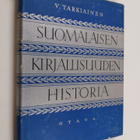 Viljo Tarkiainen : Suomalaisen kirjallisuuden historia - pikkukuva 1