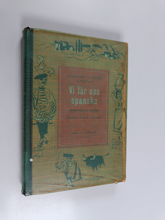 Åke Grafström : Vi lär oss spanska : aprendemos el espano...